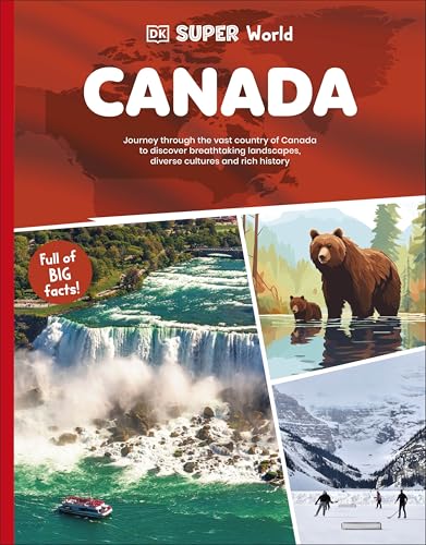Book cover: “DK Super World Canada” featuring landscapes, wildlife, and people.