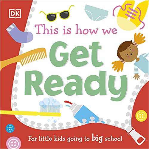 Book cover with colorful illustrations of getting ready for school.