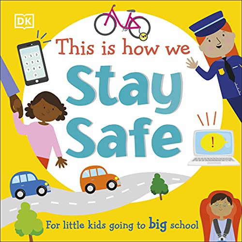 Book cover with illustrations of safety topics for young children.