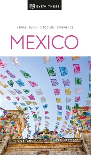 DK Eyewitness travel guide to Mexico, with colorful papel picado banners.
