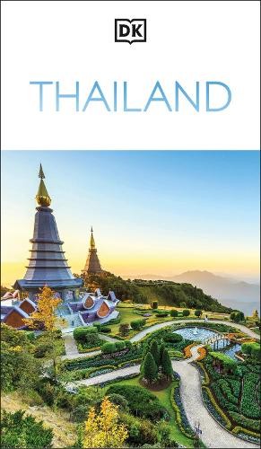DK Thailand travel guide book cover featuring a Buddhist pagoda and landscaped gardens.
