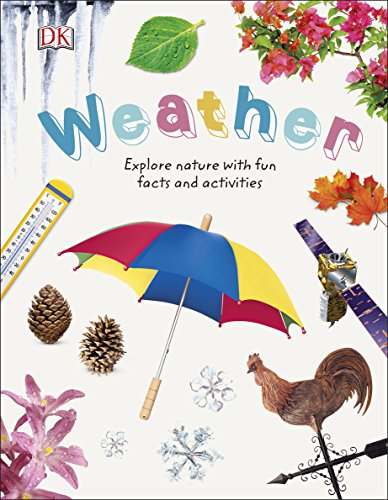 The image depicts the cover of a children's book titled "Weather". #### Alt Text: Children's book cover with "Weather" title, surrounded by seasonal images and objects.
