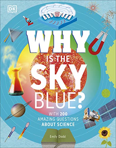 Book cover titled Why Is The Sky Blue featuring colorful science illustrations on blue.