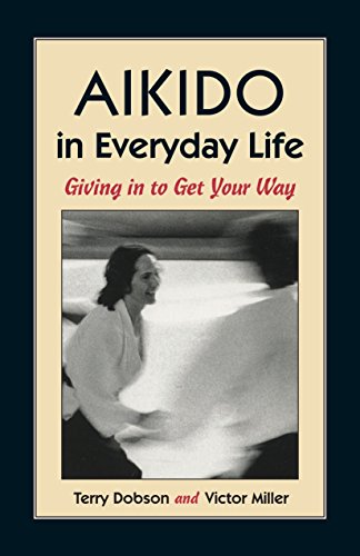 Book cover: "Aikido in Everyday Life" with image of people practicing.