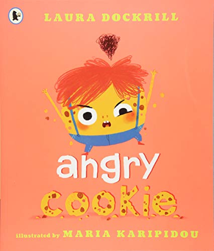The image depicts the cover of a children's book titled "Angry Cookie." #### Alt Text: "Illustrated cover of 'Angry Cookie' featuring a cartoon cookie character with an angry expression."