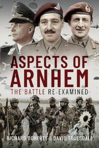 Book cover: soldiers in uniform, paratroopers, and the title “Aspects of Arnhem.”