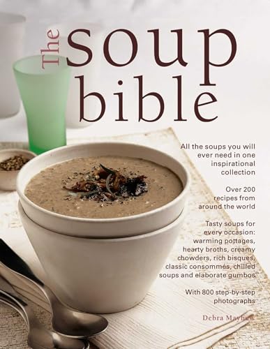 Book cover featuring a bowl of soup and the title "The Soup Bible.