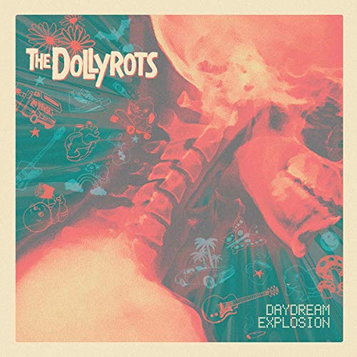The image is a vinyl record cover for "The Dollyrots - Daydream Explosion." #### Alt Text: "Album cover with red and teal illustration, featuring a skeleton and various doodles."