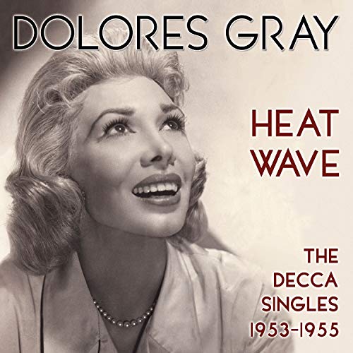 Black and white album cover with a portrait of Dolores Gray and red text.