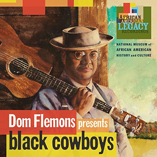 CD cover featuring Dom Flemons with a guitar and cowboy hat.