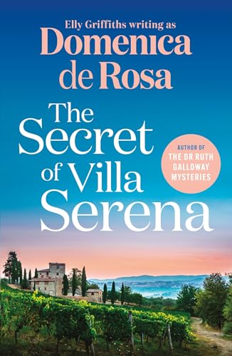 Book cover for The Secret of Villa Serena featuring a vineyard and Italian villa.