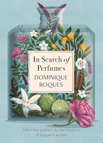 Book cover featuring a glass perfume bottle filled with botanical illustrations and title text.