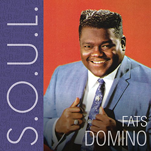 Fats Domino album cover, portrait with text “S.O.U.L.” vertically aligned.