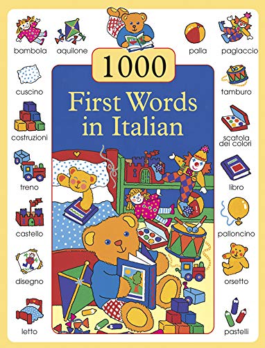 Cover of 1000 First Words in Italian featuring colorful illustrations of toys and objects.