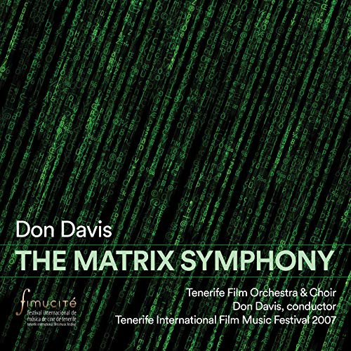 "CD cover art for 'The Matrix Symphony' by Don Davis with green code on black background."