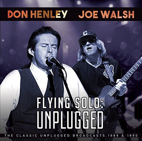 Album cover featuring Don Henley singing and Joe Walsh playing guitar on stage together.