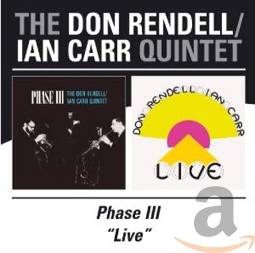 CD cover showing The Don Rendell/Ian Carr Quintet Phase III and Live album art.