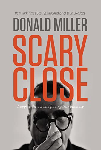 Book cover with large orange text "Scary Close" and a man with sunglasses.