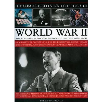 Book cover: "The Complete Illustrated History of World War Two" featuring Hitler.