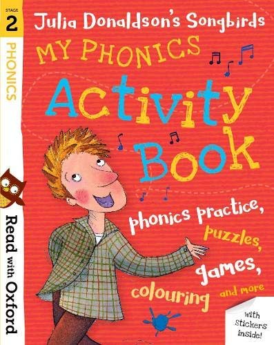 Cover of Julia Donaldson's Songbirds My Phonics Activity Book featuring an illustrated boy.