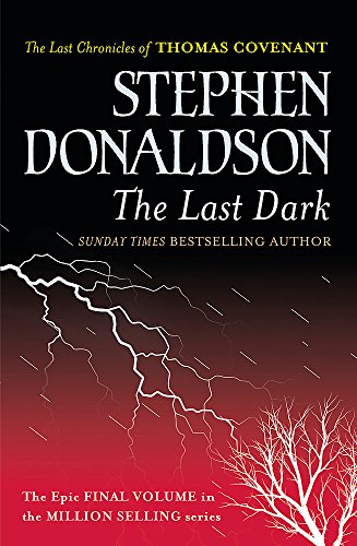 Book cover for “The Last Dark” by Stephen Donaldson, with stormy imagery.