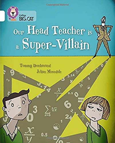 Children’s book cover depicting a head teacher as a villainous figure.