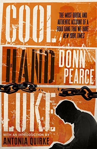 Book cover for Cool Hand Luke by Donn Pearce with a silhouette of a man.