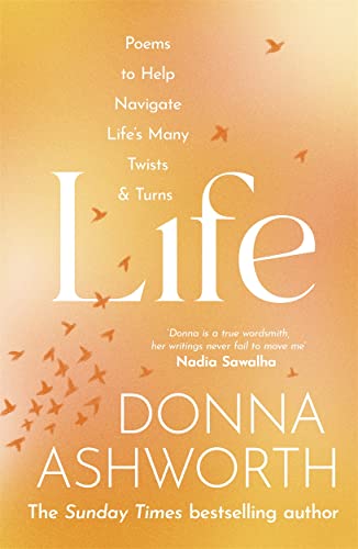 Book cover titled Life by Donna Ashworth on a gradient orange background with birds.