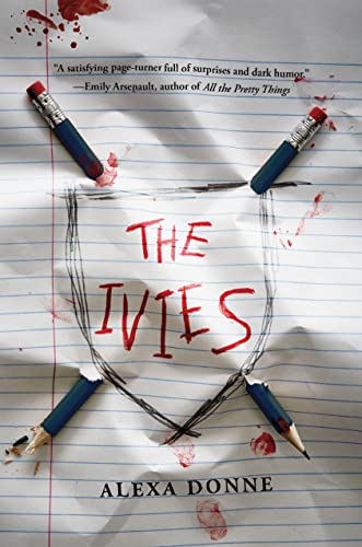 Book cover for "The Ivies" with pencils, blood splatters, and a crest.