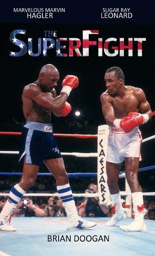 Marvin Hagler and Sugar Ray Leonard boxing in a ring on a book cover.