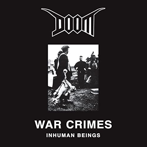 Doom album cover: black and white photo of soldiers, text “War Crimes”.