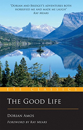 Book cover: mountain lake scene with text "The Good Life" and author name.