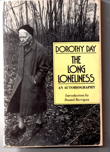 Book cover: "The Long Loneliness" by Dorothy Day, featuring a woman in a coat.
