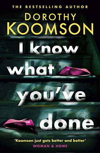 Book cover: “I Know What You’ve Done” by Dorothy Koomson, with red shoes.