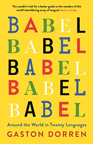 Book cover with yellow background repeating the word Babel in colorful, multi-colored capital letters.