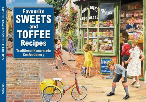 Book cover: “Favourite Sweets and Toffees Recipes” with vintage shop scene.