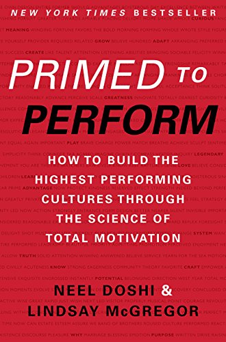Book cover: "Primed to Perform" by Neel Doshi & Lindsay McGregor, red background.