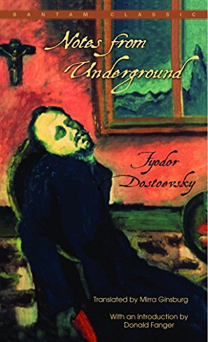 Book cover: “Notes from Underground” by Fyodor Dostoevsky, painting of a man.