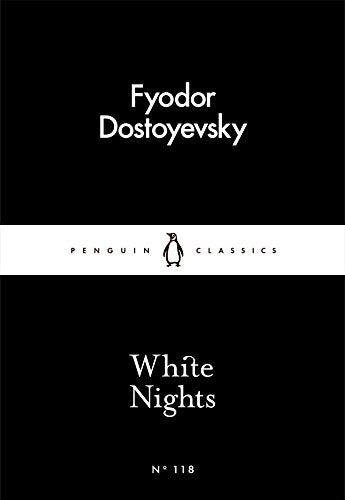 "Black book cover with white text, featuring 'Fyodor Dostoyevsky' and 'White Nights' on a simple design."