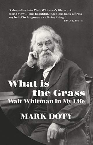 Book cover featuring a portrait of Walt Whitman and the title “What is the Grass.”