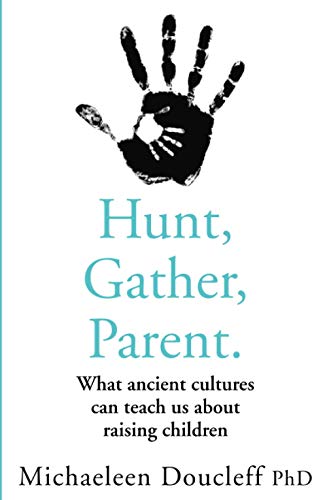 Book cover: black handprint above title "Hunt, Gather, Parent" by Michaeleen Doucleff.