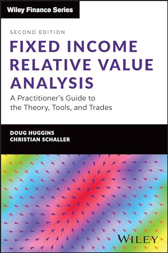Book cover: "Fixed Income Relative Value Analysis" by Huggins and Schaller.