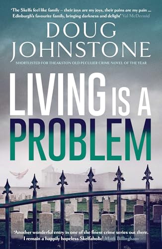 Book cover for Living Is a Problem by Doug Johnstone featuring a cemetery fence.