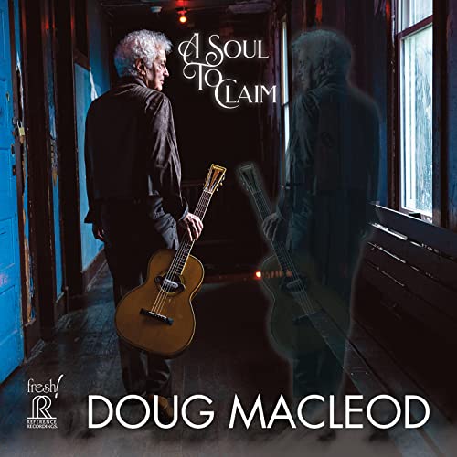 Doug MacLeod album cover featuring a man with a guitar in a hallway.