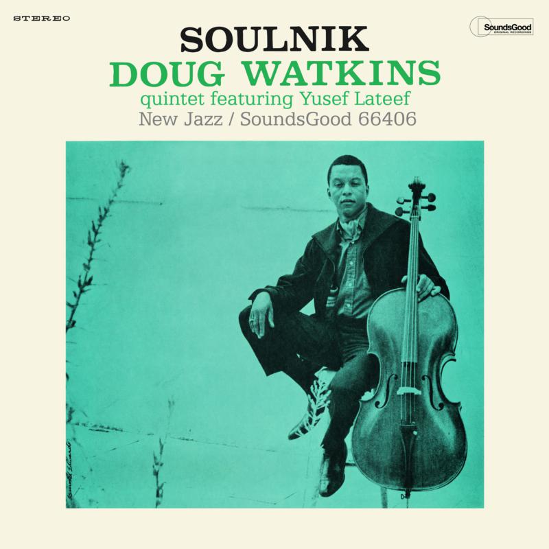 Album cover for Doug Watkins Quintet's "Soulnik" featuring a musician with a bass.