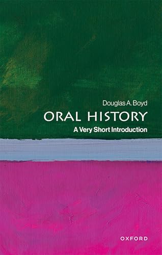 Book cover for Oral History: A Very Short Introduction with green, blue, and pink bands.