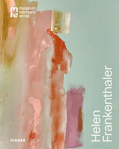 Book cover featuring a colorful, abstract painting by Helen Frankenthaler.