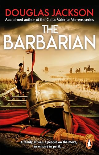 Book cover: "The Barbarian" depicts a Roman helmet and distant warriors.