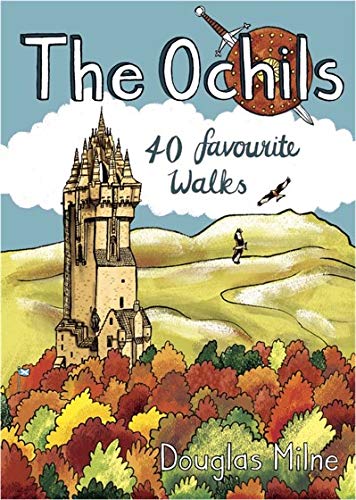 Book cover: illustrated castle, hills, and walking boots, titled “The Ochils”.
