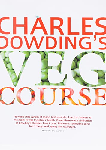 Book cover: "Charles Dowding's Vegetable Course" with peas and bold text.